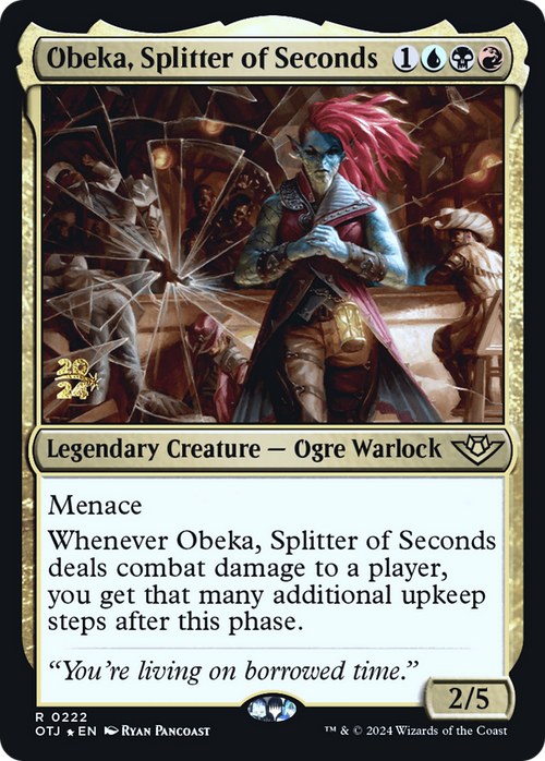 Obeka, Splitter of Seconds (PRE-222) - Outlaws of Thunder Junction Promos Foil