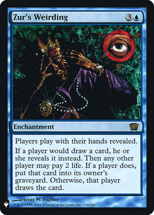 Zur's Weirding (LIST-8ED-116) - The List Foil