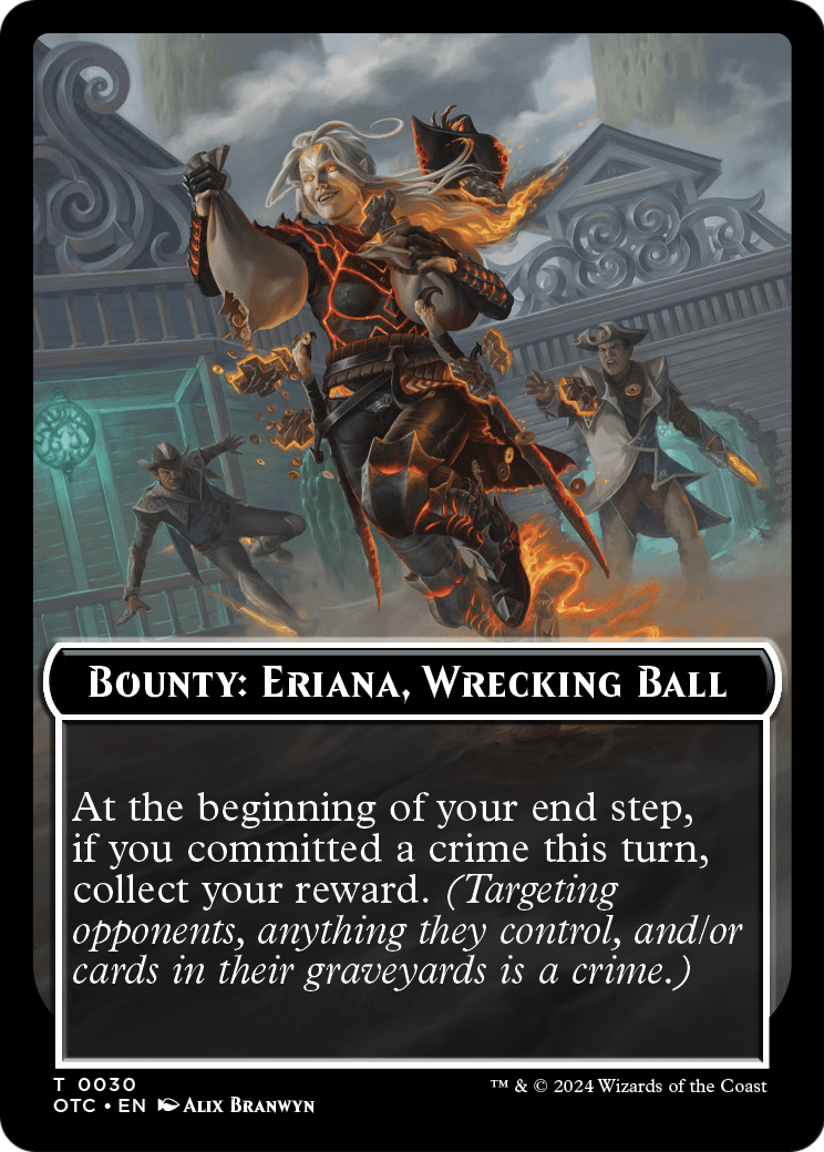 Bounty: Eriana, Wrecking Ball // Wanted! (TOTC-030) - Outlaws of Thunder Junction Commander Tokens