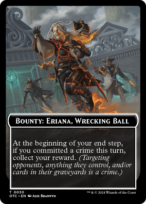 Bounty: Eriana, Wrecking Ball // Wanted! (TOTC-030) - Outlaws of Thunder Junction Commander Tokens