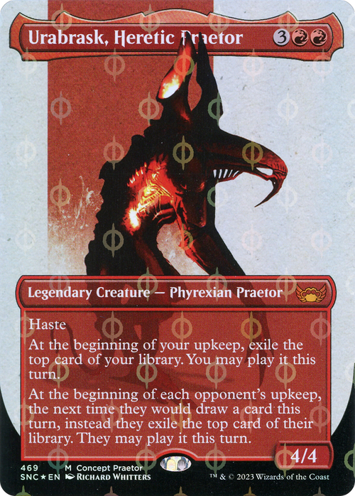 Urabrask, Heretic Praetor (Concept Praetor) (Step-And-Compleat Foil) (ONE-469) - Streets of New Capenna (Borderless) Foil