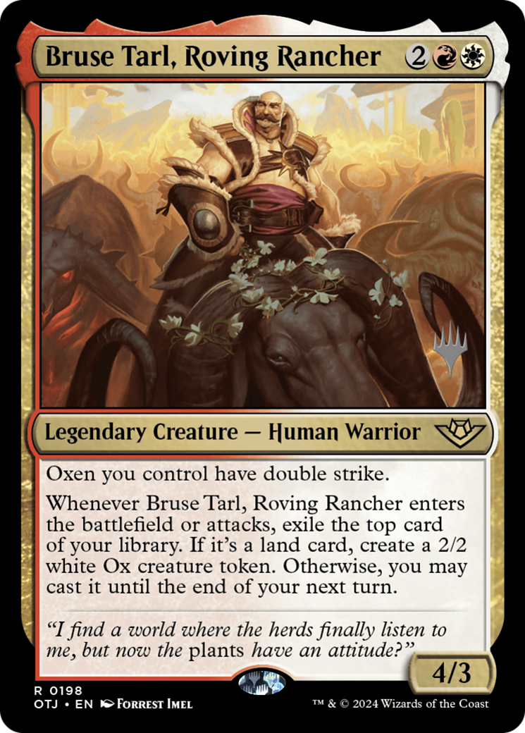 Bruse Tarl, Roving Rancher (PPOTJ-198) - Outlaws of Thunder Junction Promos Foil
