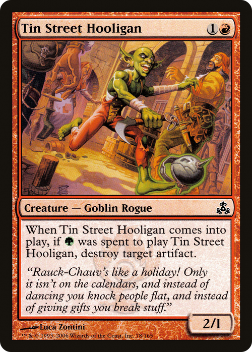 Tin Street Hooligan (GPT-078) - Guildpact Foil