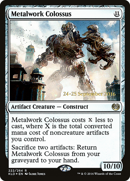 Metalwork Colossus (PRE-222S) - Kaladesh Promos Foil