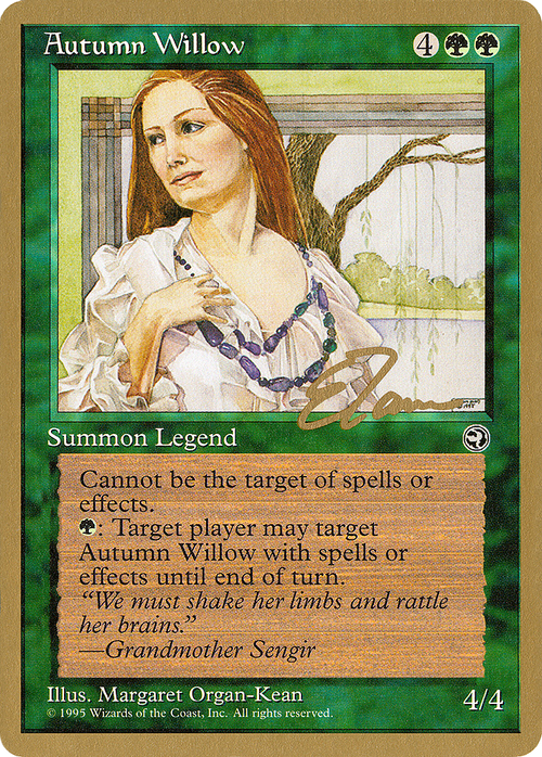 Autumn Willow - 1996 Eric Tam (HML) (WCD-) - Pro Tour Collector Set