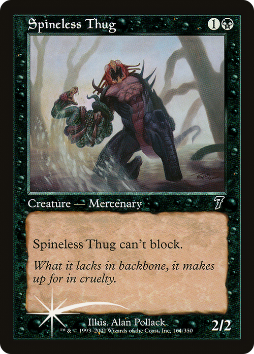 Spineless Thug (7ED-164) - 7th Edition
