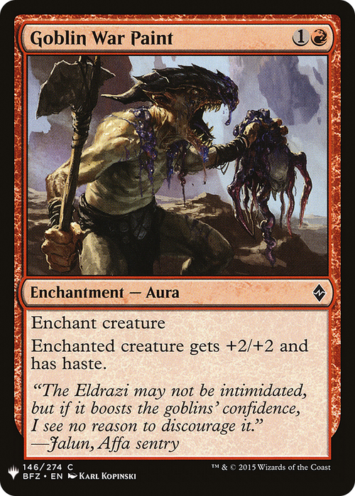 Goblin War Paint (LIST-BFZ-146) - The List