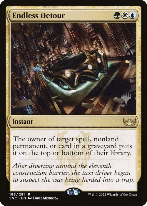 Endless Detour (PPSNC-183) - Streets of New Capenna Promos Foil
