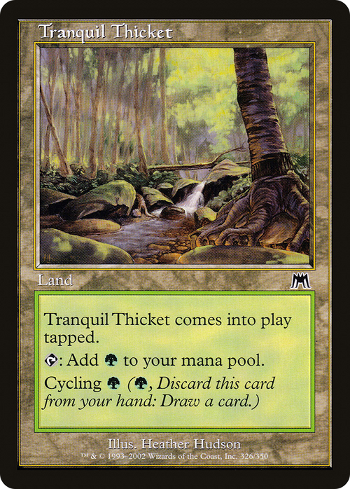 Tranquil Thicket (ONS-326) - Onslaught Foil