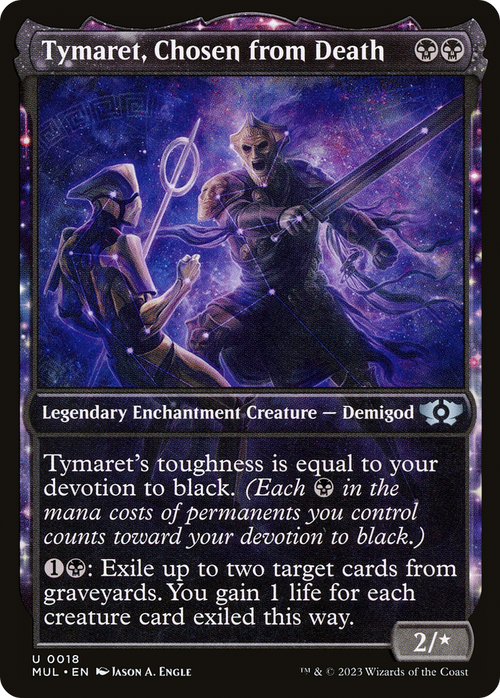 Tymaret, Chosen from Death (MUL-018) - Multiverse Legends: (Showcase, enchantment)