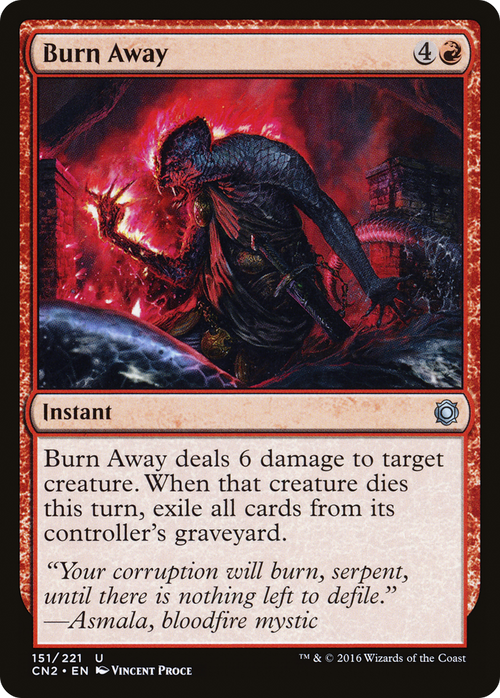 Burn Away (CN2-151) - Conspiracy: Take the Crown Foil