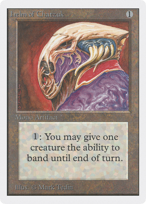 Helm of Chatzuk (2ED-) - Unlimited Edition