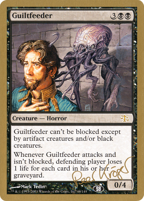 Guiltfeeder - 2003 Peer Kroger (JUD) (SB) (WCD-PK68SB) - World Championship Decks 2003