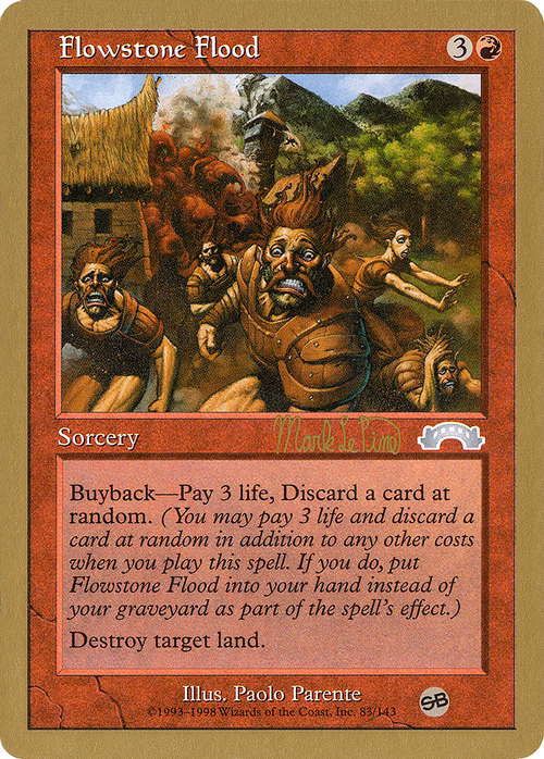 Flowstone Flood - 1999 Mark Le Pine (EXO) (SB) (WCD-) - World Championship Decks 1999