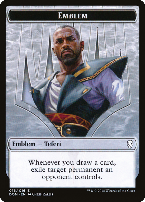 Emblem - Teferi, Hero of Dominaria (DOM-016) - Dominaria Tokens