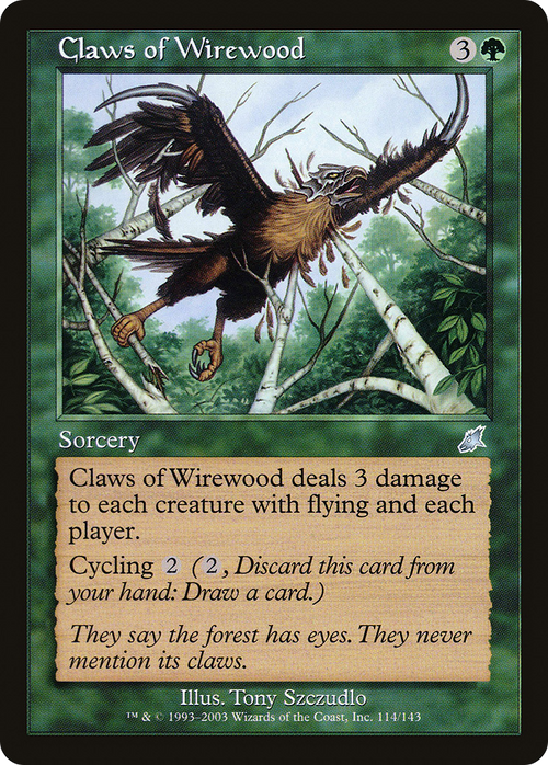 Claws of Wirewood (SCG-114) - Scourge