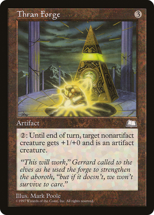 Thran Forge (WTH-) - Weatherlight