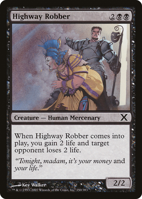 Highway Robber (10E-150) - Tenth Edition