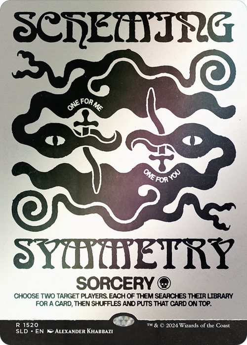 Scheming Symmetry (Rainbow Foil) (SLD-1520) - Secret Lair Drop (Borderless) Foil