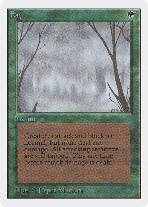 Fog (2ED-) - Unlimited Edition
