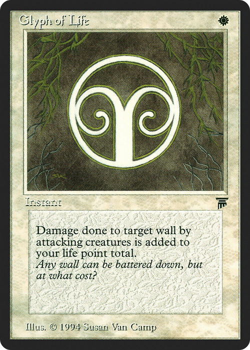 Glyph of Life (LEG-) - Legends