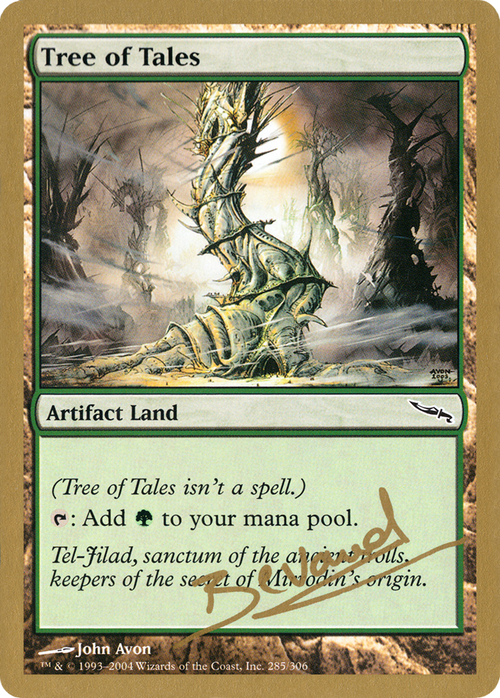 Tree of Tales - 2004 Manuel Bevand (MRD) (WCD-MB285) - World Championship Decks 2004