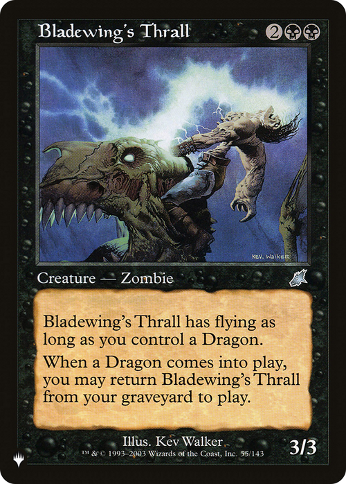 Bladewing's Thrall (LIST-SCG-55) - The List