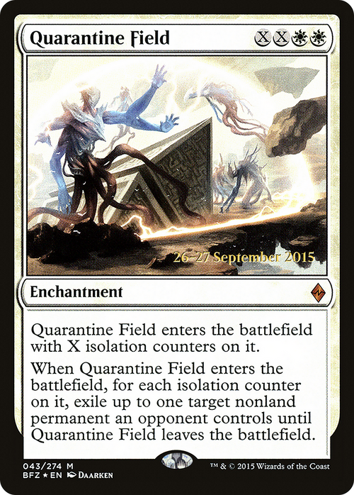 Quarantine Field (PRE-43S) - Battle for Zendikar Promos Foil