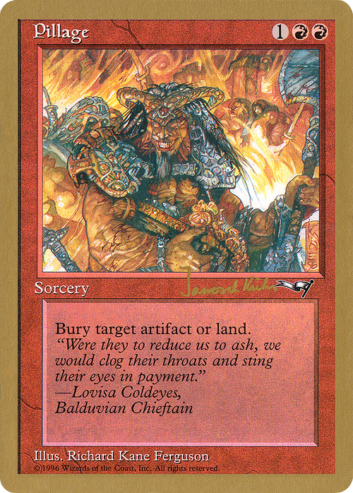 Pillage - 1997 Janosch Kuhn (ALL) (WCD-) - World Championship Decks 1997