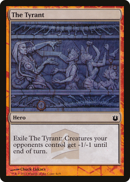 The Tyrant (HERO-04C) - Born of the Gods Hero's Path