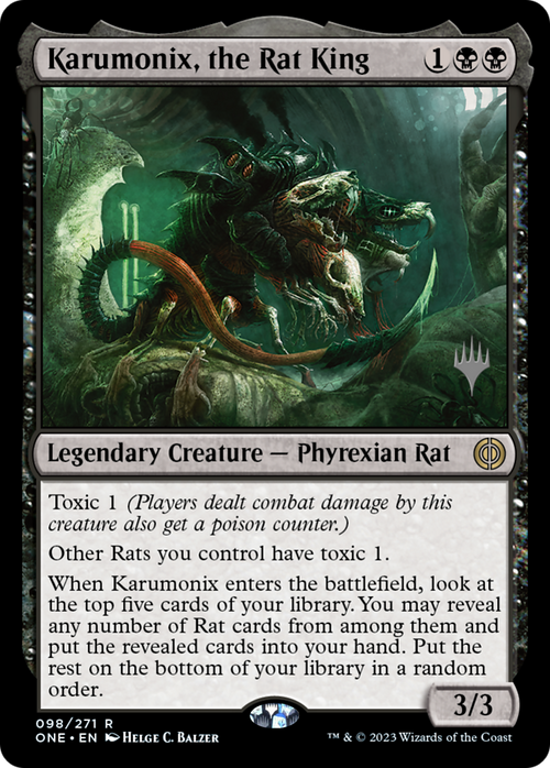 Karumonix, the Rat King (PPONE-098) - Phyrexia: All Will Be One Promos