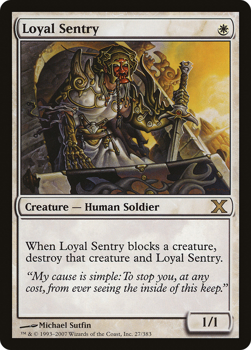 Loyal Sentry (10E-027) - Tenth Edition Foil