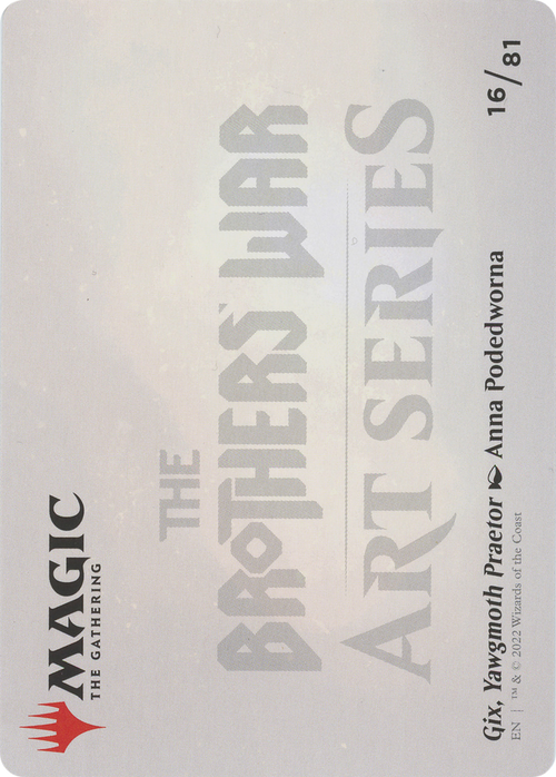 Gix, Yawgmoth Praetor // Gix, Yawgmoth Praetor (ABRO-016) - The Brothers' War Art Series (Borderless)