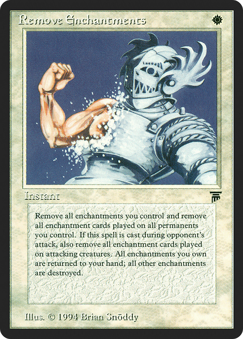 Remove Enchantments (LEG-) - Legends