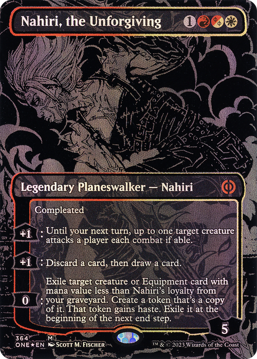 Nahiri, the Unforgiving (Oil Slick Raised Foil) (ONE-364) - Phyrexia: All Will Be One (Borderless) Foil