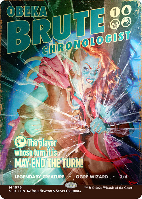 Obeka, Brute Chronologist (Rainbow Foil) (SLD-1579) - Secret Lair Drop (Borderless) Foil