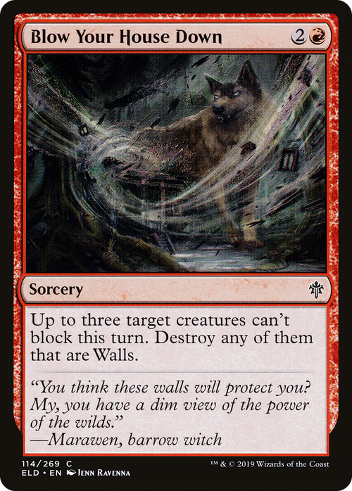 Blow Your House Down (ELD-114) - Throne of Eldraine Foil
