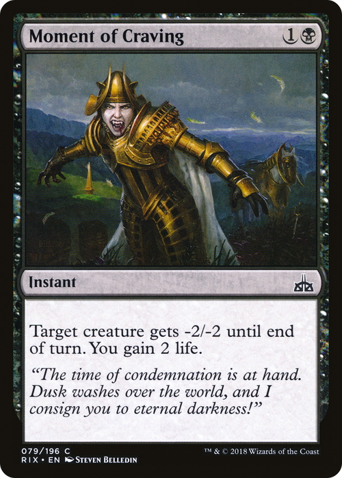 Moment of Craving (RIX-079) - Rivals of Ixalan