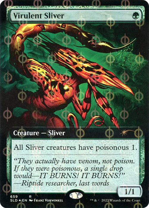 Virulent Sliver (Extended Art) (Step-and-Compleat Foil) (SLD-659) - Secret Lair Drop: (Extended Art) Foil