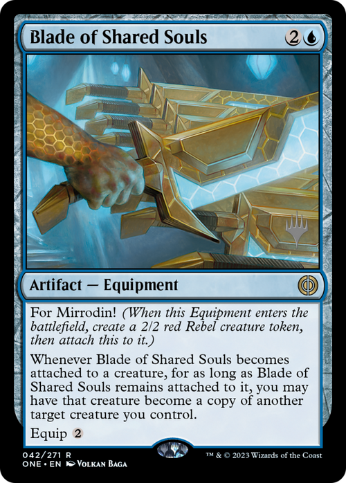 Blade of Shared Souls (PPONE-042) - Phyrexia: All Will Be One Promos Foil