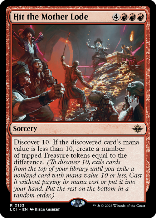 Hit the Mother Lode (PPLCI-153) - The Lost Caverns of Ixalan Promos