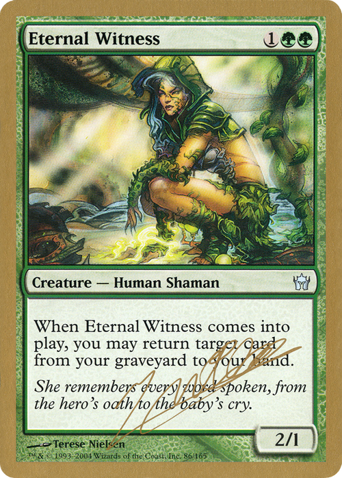 Eternal Witness - 2004 Julien Nuijten (5DN) (WCD-JN86) - World Championship Decks 2004