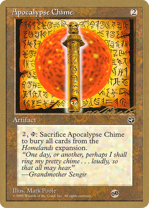 Apocalypse Chime - 1996 Leon Lindback (HML) (SB) (WCD-) - Pro Tour Collector Set