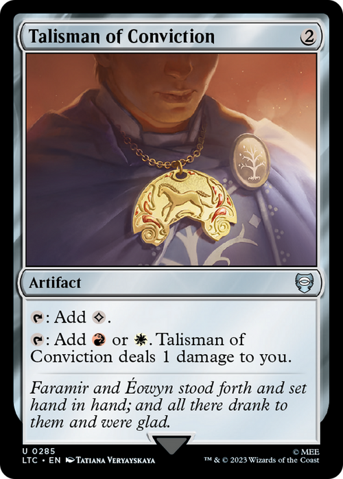 Talisman of Conviction (LTC-285) - Tales of Middle-earth Commander