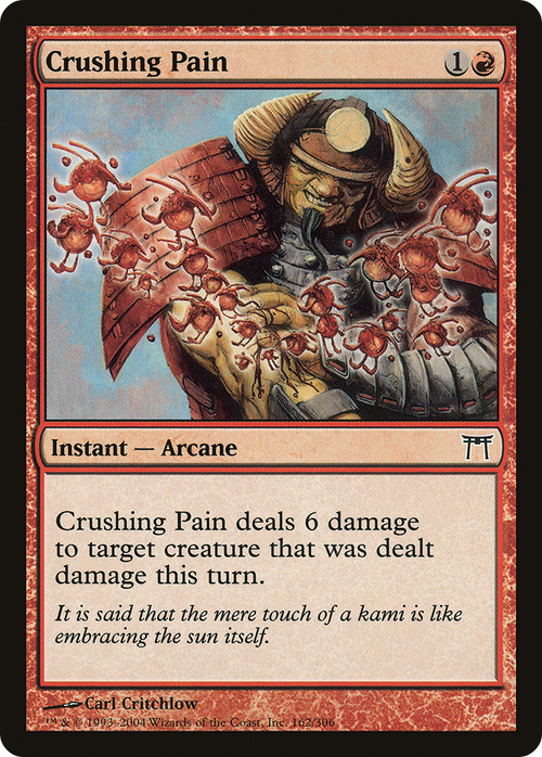 Crushing Pain (CHK-162) - Champions of Kamigawa