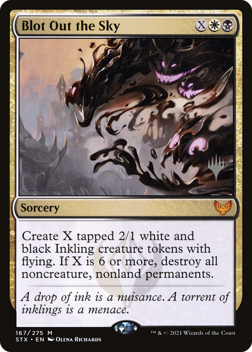 Blot Out the Sky (PPSTX-167P) - Strixhaven: School of Mages Promos