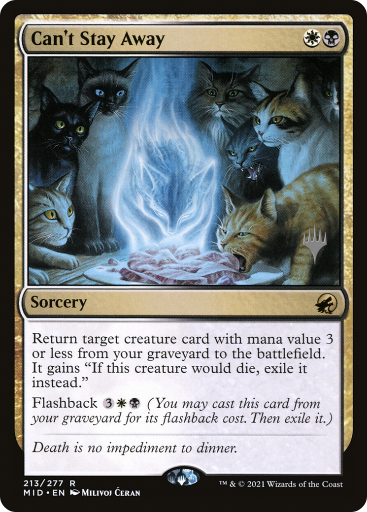 Can't Stay Away (PPMID-213P) - Innistrad: Midnight Hunt Promos