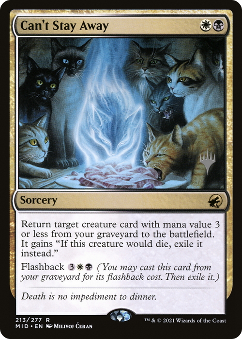 Can't Stay Away (PPMID-213P) - Innistrad: Midnight Hunt Promos