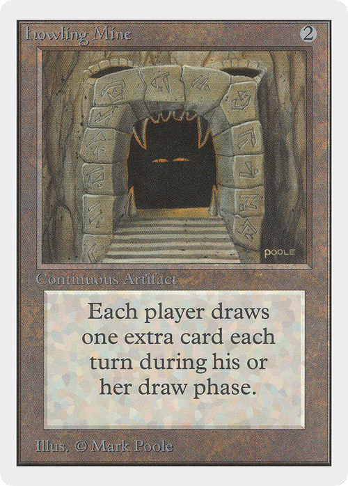 Howling Mine (2ED-) - Unlimited Edition