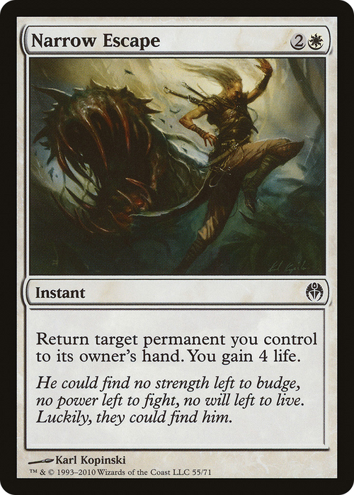 Narrow Escape (DDE-055) - Duel Decks: Phyrexia vs. the Coalition